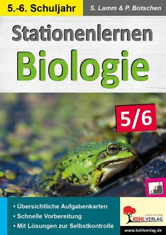 Stationenlernen Biologie 5/6 - Lamm, Stefan;Botschen, Peter