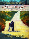 Making His Way Frank Courtney's Struggle Upward (eBook, ePUB)