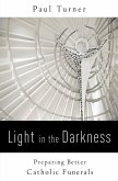 Light in the Darkness (eBook, ePUB) Light in the Darkness (eBook, ePUB)
