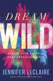 Dream Wild (eBook, ePUB)