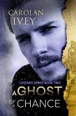 A Ghost of a Chance (eBook, ePUB)