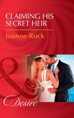 Claiming His Secret Heir (eBook, ePUB) - Rock, Joanne