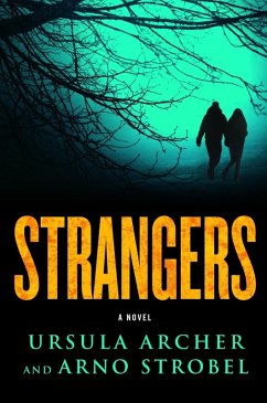 Strangers (eBook, ePUB) - Archer, Ursula; Strobel, Arno