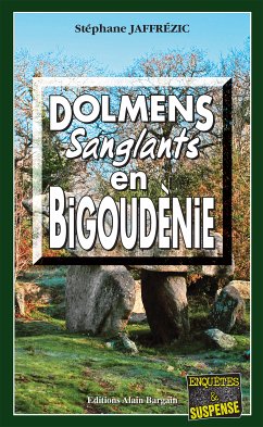 Dolmens sanglants en Bigoudènie (eBook, ePUB) - Jaffrézic, Stéphane