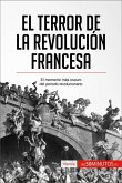 El Terror de la Revolución francesa (eBook, ePUB)