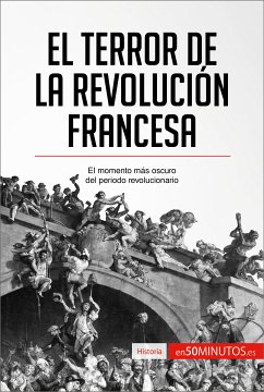 El Terror de la Revolución francesa (eBook, ePUB) - 50Minutos
