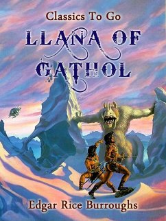 Llana of Gathol (eBook, ePUB) - Burroughs, Edgar Rice