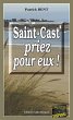 Saint-Cast priez pour eux (eBook, ePUB) - Bild 1