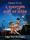 A Fighting Man of Mars (eBook, ePUB)