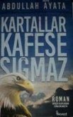 Kartallar Kafese Sigmaz