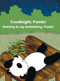 Goodnight, Panda! / Matulog ka ng mahimbing, Panda! - Books, Babl