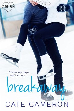 Breakaway (eBook, ePUB) - Cameron, Cate