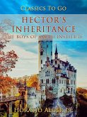 Hector's Inheritence The Boys Of Smith Institute (eBook, ePUB)