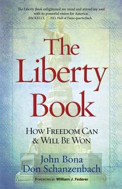 The Liberty Book (eBook, ePUB) - Bona, John; Schanzenbach, Don