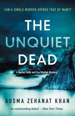 The Unquiet Dead (eBook, ePUB) - Khan, Ausma Zehanat