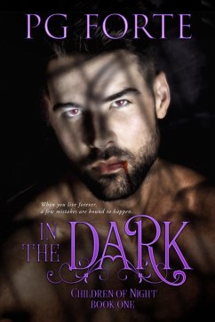 In the Dark (eBook, ePUB) - Forte, Pg
