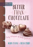 Better than Chocolate (eBook, ePUB)