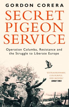 Secret Pigeon Service (eBook, ePUB) - Corera, Gordon