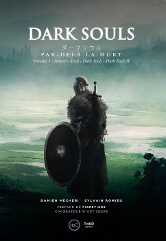 Dark Souls: Par-delà la mort - Volume 1 (eBook, ePUB) - Mecheri, Damien; Romieu, Sylvain