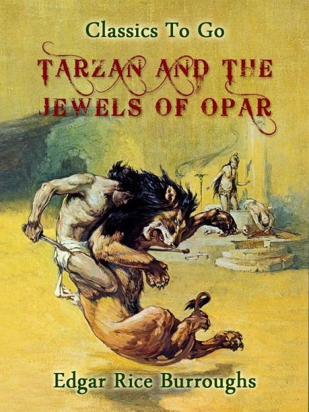 Tarzan and the Jewels of Opar (eBook, ePUB)