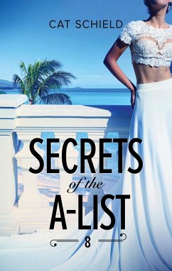 Secrets Of The A-List (Episode 8 Of 12) (A Secrets of the A-List Title, Book 8) (Mills & Boon M&B) (eBook, ePUB) - Schield, Cat