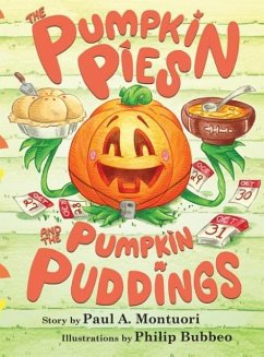 The Pumpkin Pies and The Pumpkin Puddings - Montuori, Paul A