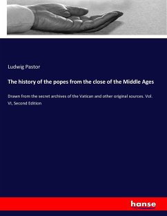 The history of the popes from the close of the Middle Ages - Pastor, Ludwig