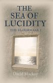 Sea of Lucidity (eBook, ePUB)