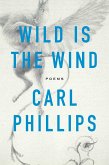 Wild Is the Wind (eBook, ePUB)