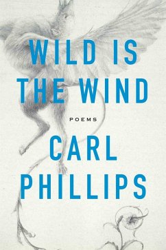 Wild Is the Wind (eBook, ePUB) - Phillips, Carl