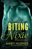 Biting Nixie (eBook, ePUB)