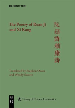 The Poetry of Ruan Ji and Xi Kang (eBook, ePUB) - Owen, Stephen; Swartz, Wendy