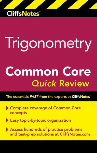 CliffsNotes Trigonometry Common Core Quick Review (eBook, ePUB)