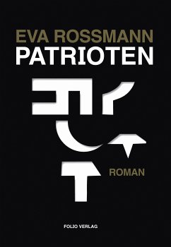 Patrioten (eBook, ePUB) - Rossmann, Eva