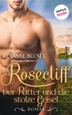 Der Ritter und die stolze Geisel / Rosecliff Bd.3 (eBook, ePUB)