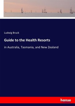 Guide to the Health Resorts