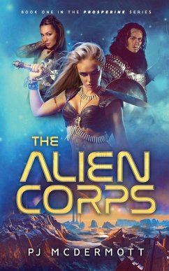 The Alien Corps - McDermott, Pj