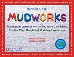 Mudworks Bilingual Edition-Edición bilingüe (eBook, ePUB)