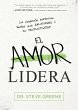 El amor lidera / Love Leads (eBook,... - Bild 1