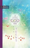 A Little God Time for Teens (eBook, ePUB)