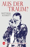 Aus der Traum? (eBook, ePUB)