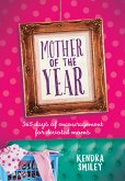 Mother of the Year (eBook, ePUB)