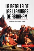 La batalla de las Llanuras de Abraham (eBook, ePUB)