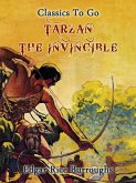 Tarzan the Invincible (eBook, ePUB)