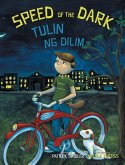 Speed of the Dark / Tulin ng Dilim