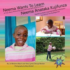 Neema Wants To Learn/ Neema Anataka Kujifunza - Mach, Jo Meserve; Stroup-Rentier, Vera Lynne