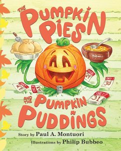 The Pumpkin Pies and The Pumpkin Puddings - Montuori, Paul A