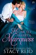 How to Marry a Marquess (eBook, ePUB) - Bild 1