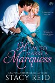 How to Marry a Marquess (eBook, ePUB)