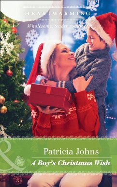 A Boy's Christmas Wish (eBook, ePUB) - Johns, Patricia